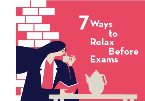 7 Ways to Relax Before Exams