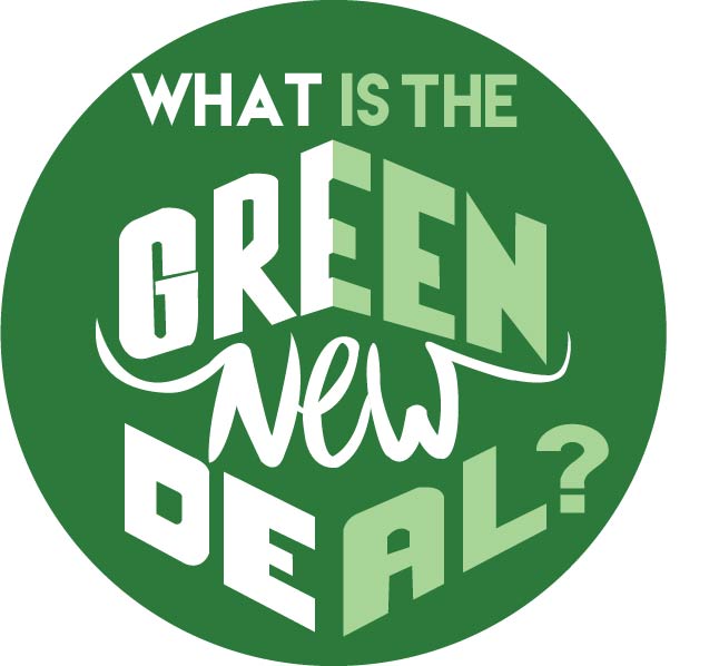 What is The Green New Deal?