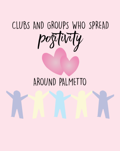 Clubs Who Spread Positivity Around Palmetto
