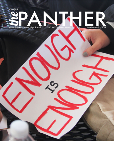 The Panther 2017-2018 Issue 4: Enough is Enough