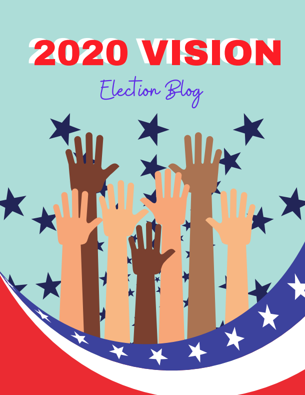 2020 Vision Polling Tuesday #4: The Election of Elections Draws to a Close