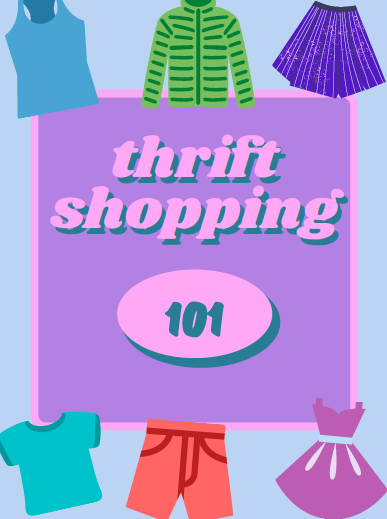 Thrift Shopping 101