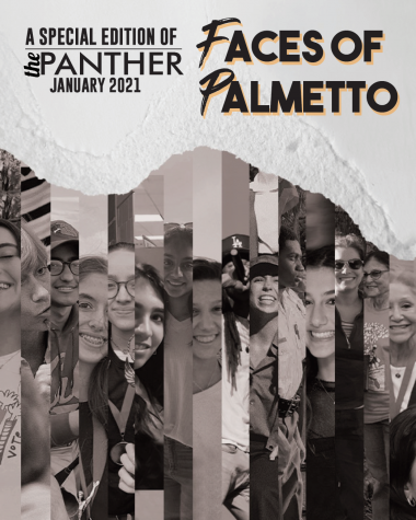 The Panther 2020-2021 Issue 3: Faces of Palmetto