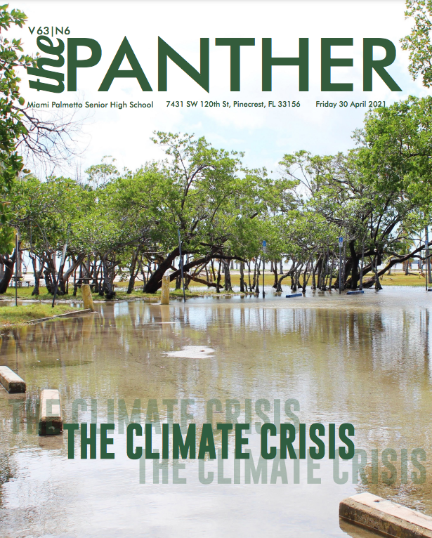 The Panther 2020-21 Issue 6: The Climate Crisis