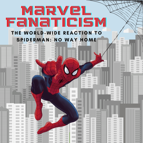 Marvel Fanaticism: The Spoiler-Free, World-Wide Reaction to Spider-Man: No Way Home