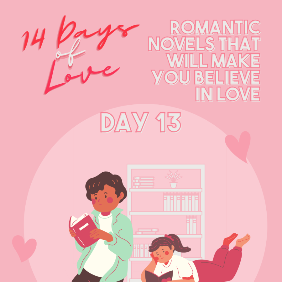 14 Days Of Love Day 13: Romance Novels That Will Make Readers Believe In Love
