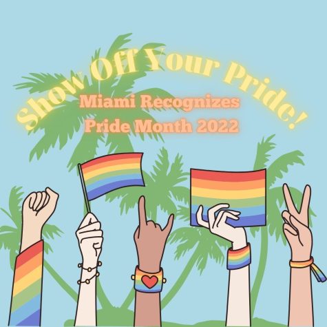 Show Off Your Pride! Miami Recognizes Pride Month 2022