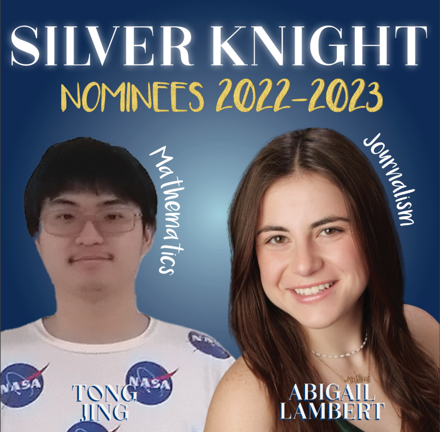 Palmetto’s 2022-2023 Silver Knight Nominees: Abigail Lambert for Journalism and Tong Jing for Mathematics