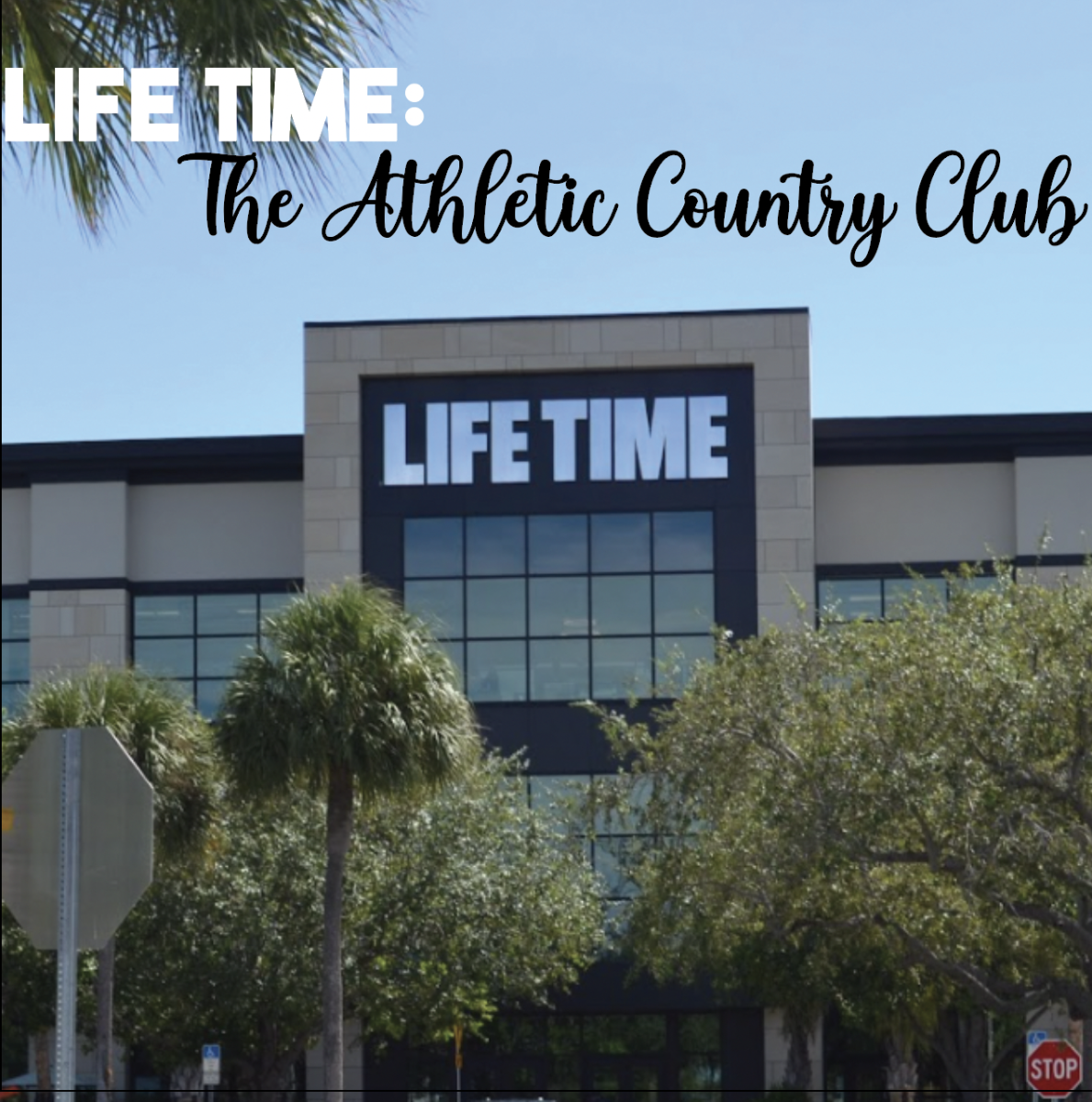 Life Time: The Athletic Country Club 