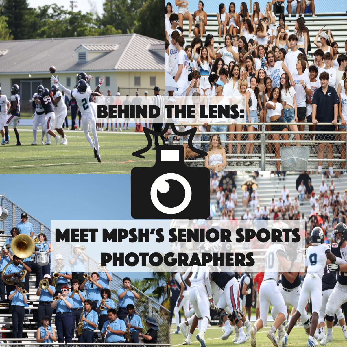 Behind the Lens: Meet MPSH’s Senior Sports Photographers