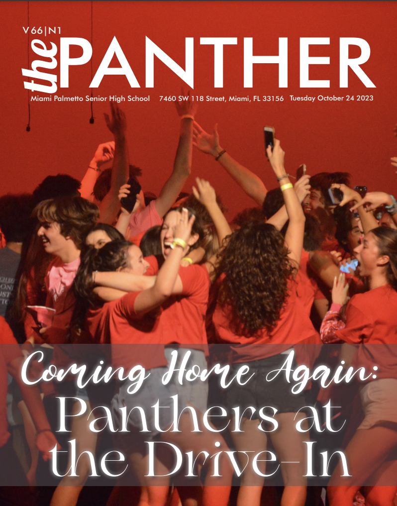 The Panther 2023-24 Issue #1: Coming Home Again: Panthers at the Drive-In
