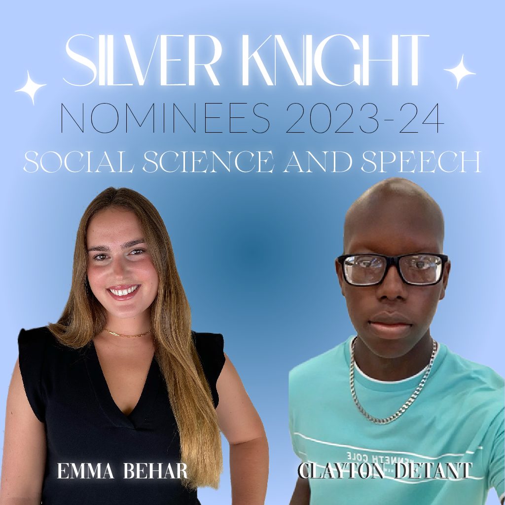 Palmetto’s 2023-2024 Silver Knight Nominees: Emma Behar for Social Science and Clayton Detant for Speech