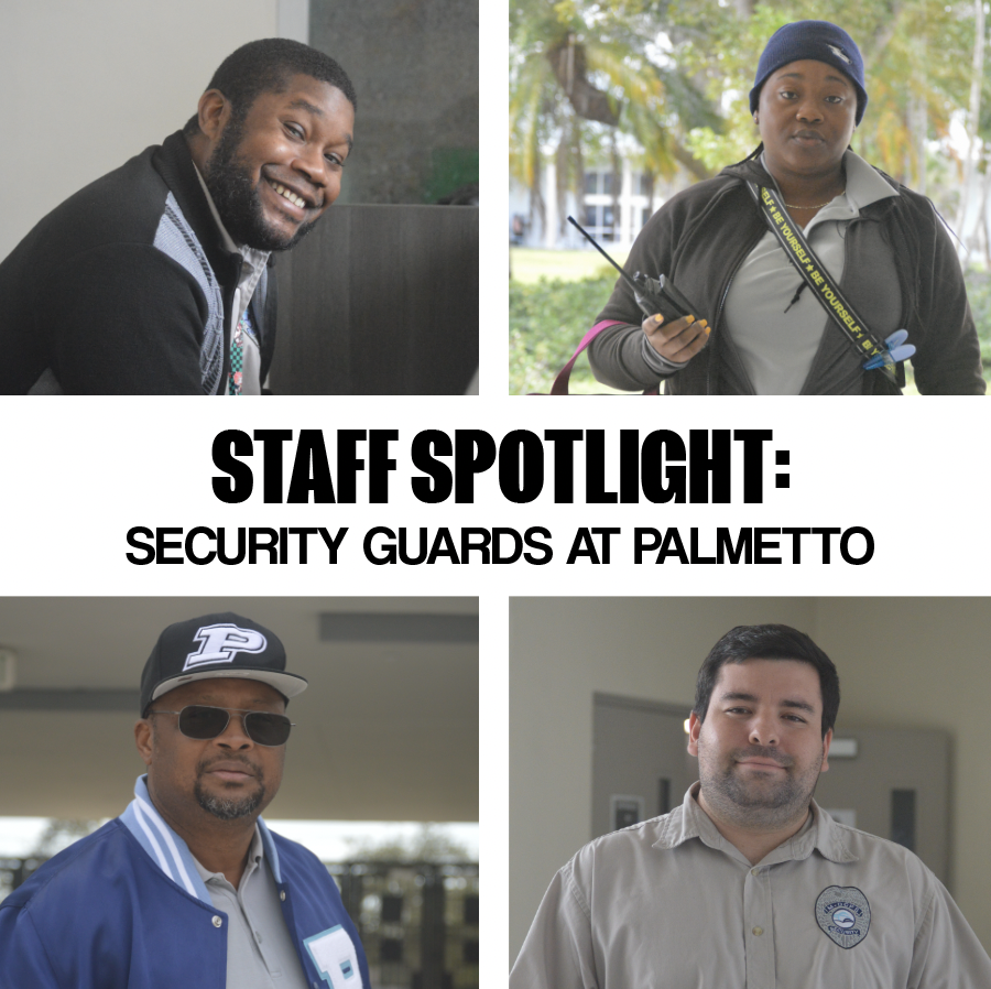 Staff Spotlight: The Security Guards of Palmetto
