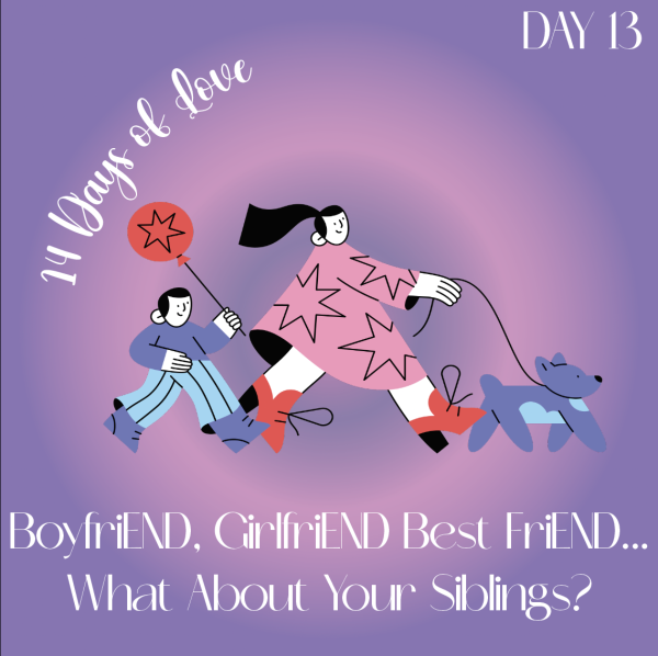 14 Days of Love Day 13: BoyfriEND, GirlfriEND, Best FriEND … What About Your Siblings?