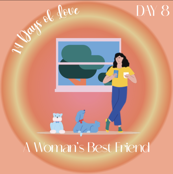 14 Days of Love Day 8: A Woman’s Best Friend