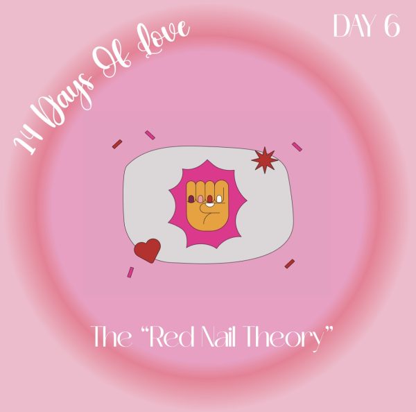 14 Days of Love Day 6: The “Red Nail Theory”